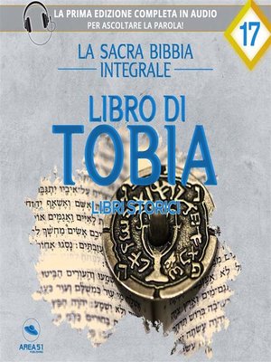 cover image of La sacra Bibbia integrale. Libro di Tobia &#8211; Libri storici